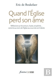 Quand L Eglise Perd Son Ame