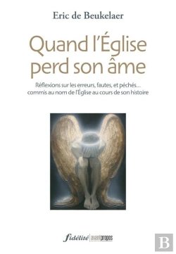 Bertrand.pt - Quand L Eglise Perd Son Ame