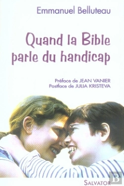 Bertrand.pt - Quand La Bible Parle Du Handicap