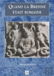 Quand La Brenne Était Romaine