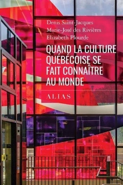 Bertrand.pt - Quand La Culture Québécoise Se Fait Connaître Au Monde