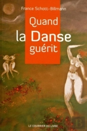Quand La Danse Guérit