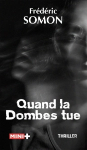 Quand La Dombes Tue