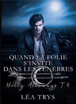 Bertrand.pt - Quand La Folie S'Invite Dans Les Tenebres (Holly Alloways T.4)