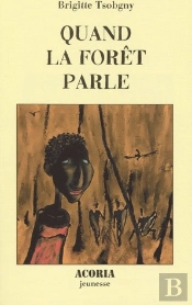 Quand La Foret Parle
