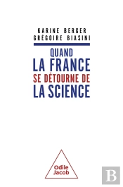 Quand La France Se Détourne De La Science