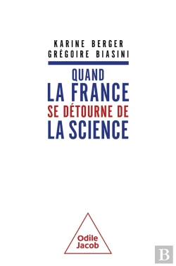 Bertrand.pt - Quand La France Se Détourne De La Science
