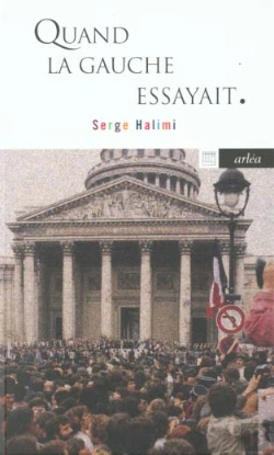 Bertrand.pt - Quand La Gauche Essayait