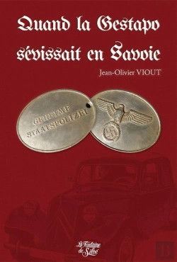 Bertrand.pt - Quand La Gestapo Sévissait En Savoie