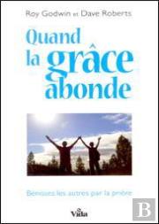 Quand La Grâce Abonde