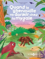 Quand La Grenouille Va Dormir Chez La Mygale, Et Autres Coopérations Surprenantes Dans La Nature