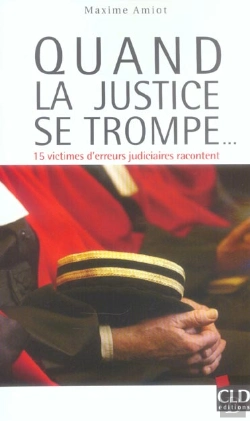 Bertrand.pt - Quand La Justice Se Trompe
