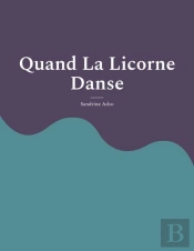 Quand La Licorne Danse