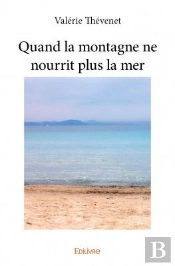 Quand La Montagne Ne Nourrit Plus La Mer