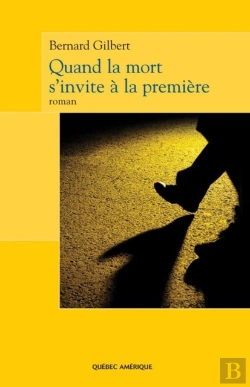 Bertrand.pt - Quand La Mort S'Invite À La Première