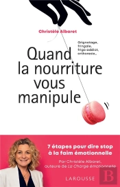 Quand La Nourriture Vous Manipule