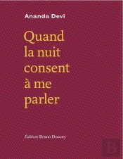 Quand La Nuit Consent À Me Parler