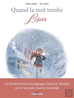 Bertrand.pt - Quand La Nuit Tombe Tome 1 : Lisou