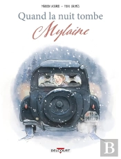 Quand La Nuit Tombe Tome 2 : Mylaine