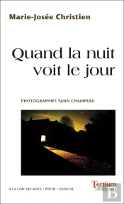 Quand La Nuit Voit Le Jour