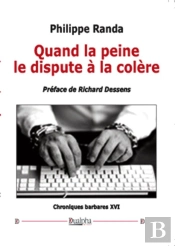 Quand La Peine Le Dispute À La Colère