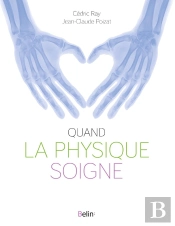 Quand La Physique Soigne