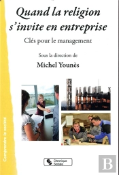 Quand La Religion S'Invite En Entreprise ; Clés Pour Le Management