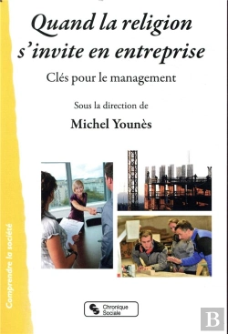 Bertrand.pt - Quand La Religion S'Invite En Entreprise ; Clés Pour Le Management