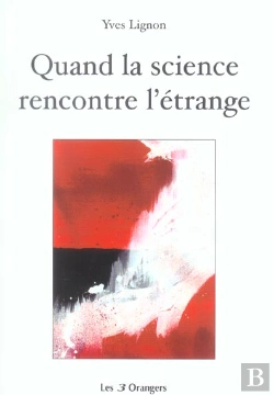 Bertrand.pt - Quand La Science Rencontre L'Etrange