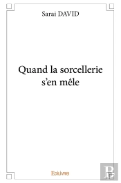 Quand La Sorcellerie S'En Mêle