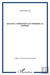 Quand L'Ambition Fait Perdre La Raison