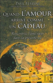 Quand L'Amour Arrive Comme Un Cadeau