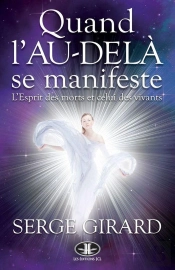 Quand L'Au-Dela Se Manifeste