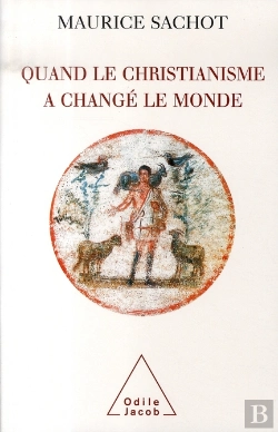Bertrand.pt - Quand Le Christianisme A Changé Le Monde