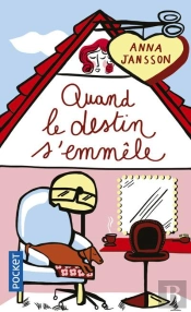 Quand Le Destin S'Emmele