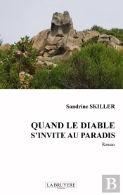 Quand Le Diable S'Invite Au Paradis