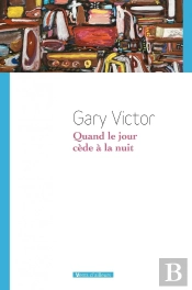 Quand Le Jour Cède À La Nuit