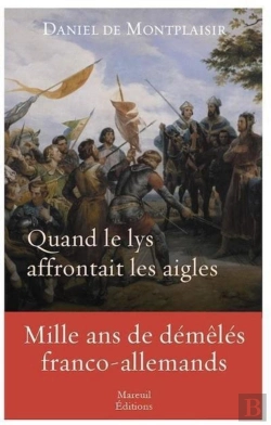 Bertrand.pt - Quand Le Lys Affrontait Les Aigles