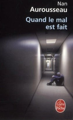Bertrand.pt - Quand Le Mal Est Fait