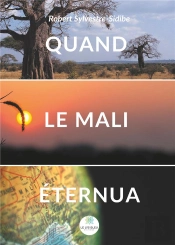 Quand Le Mali Eternua