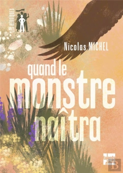 Bertrand.pt - Quand Le Monstre Naîtra
