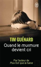 Quand Le Murmure Devient Cri