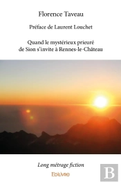 Quand Le Mystérieux Prieuré De Sion S'Invite À Rennes-Le-Château