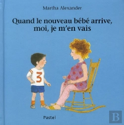 Bertrand.pt - Quand Le Nouveau Bébé Arrive, Moi, Je M'En Vais