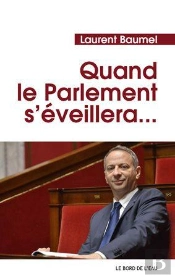Quand Le Parlement S'Éveillera...