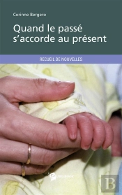 Quand Le Passé S'Accorde Au Présent