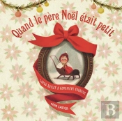 Quand Le Père Noël Était Petit