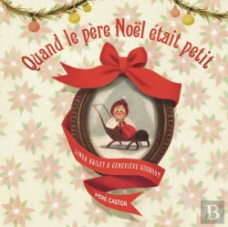 Bertrand.pt - Quand Le Père Noël Était Petit