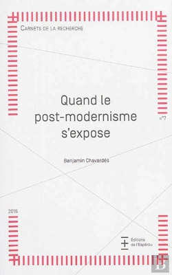 Bertrand.pt - Quand Le Post-Modernisme S'Expose