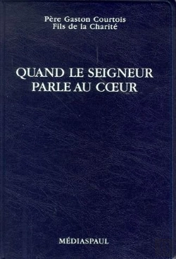 Bertrand.pt - Quand Le Seigneur Parle Au Coeur